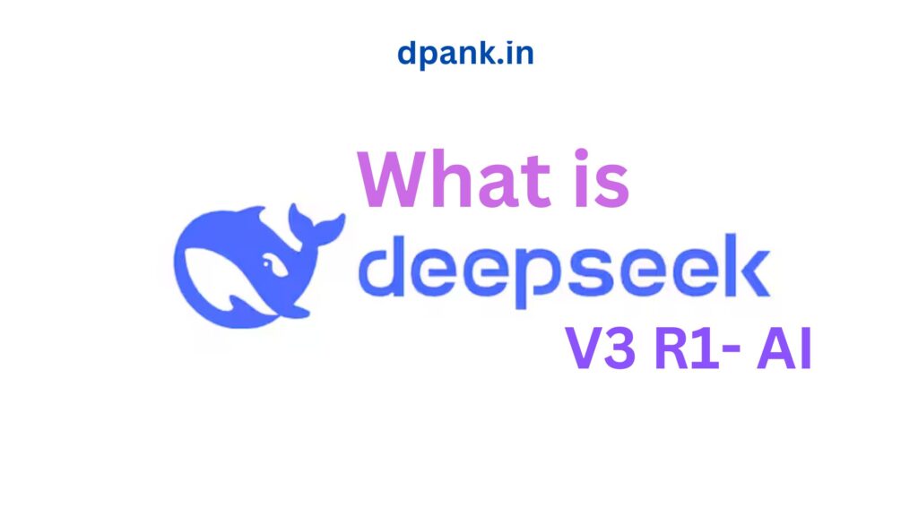 what is deepseek ai what is v3 ai what is r1 ai